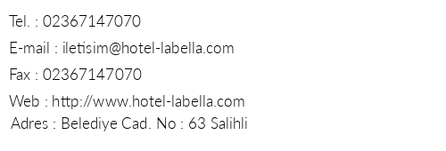 La Bella Hotel telefon numaralar, faks, e-mail, posta adresi ve iletiim bilgileri
